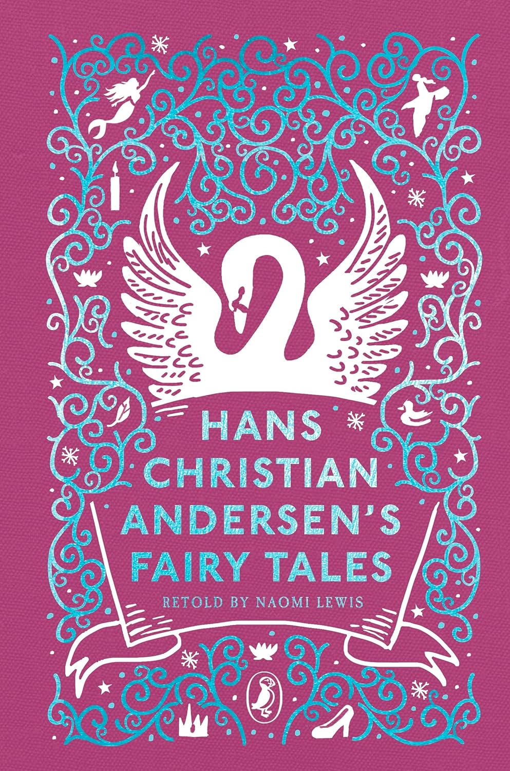 Hans Christian Andersen's Fairy Tales (Puffin Clothbound Classics)
