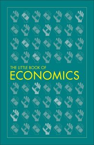 Big Ideas: The Little Book of Economics
