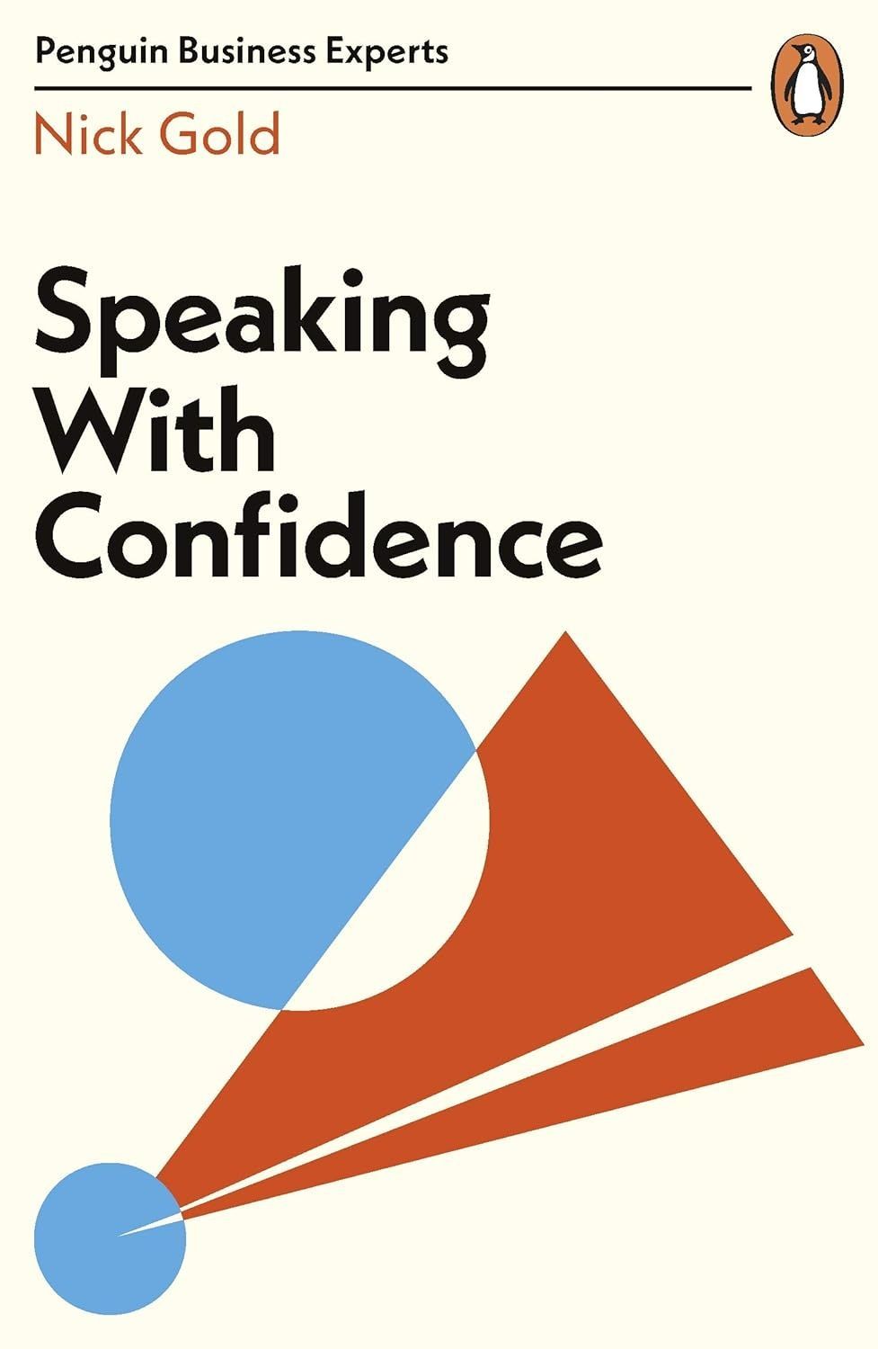 Speaking with Confidence. Nick Gold