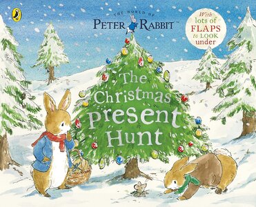Peter Rabbit: The Christmas Present Hunt (A Lift-the-Flap Storybook). Беатрікс Поттер