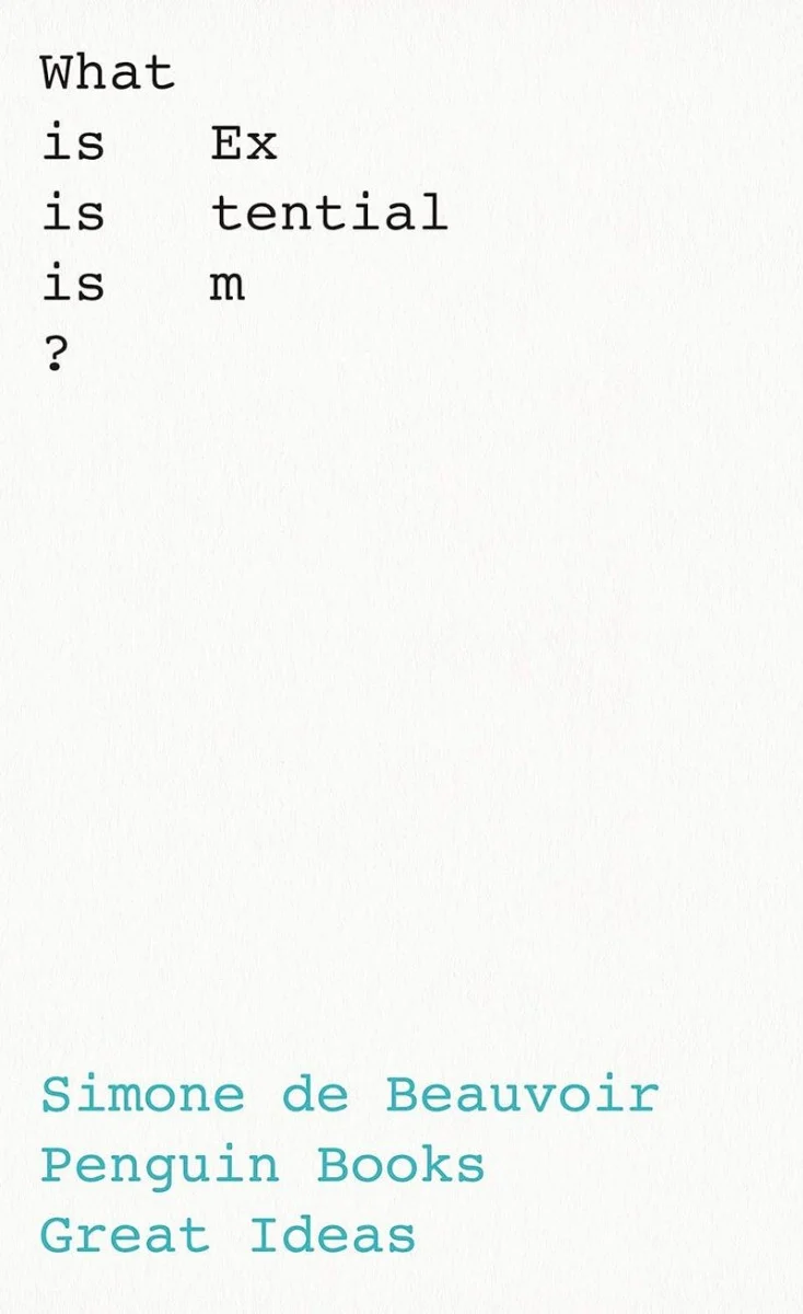 What Is Existentialism?