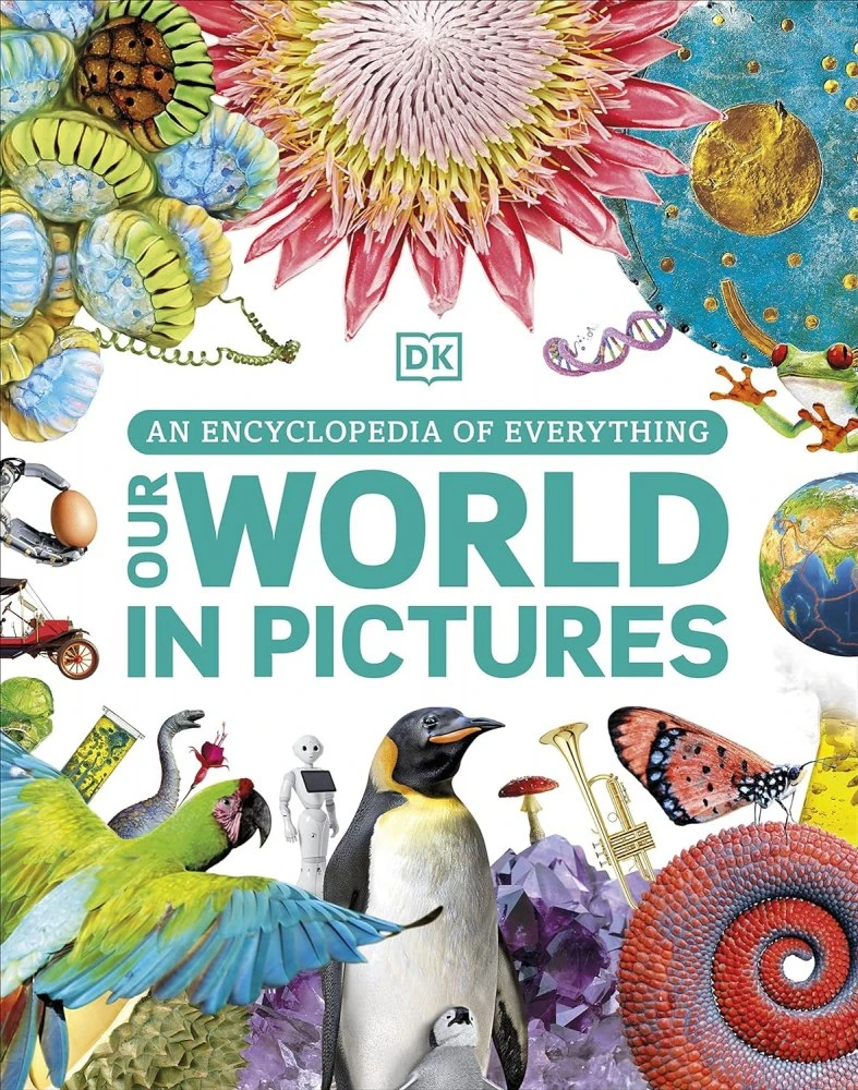 Our World in Pictures. An Encyclopedia of Everything