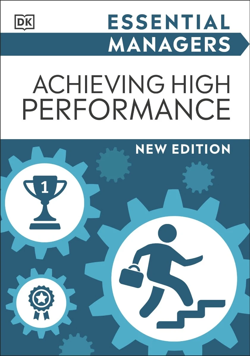 Essential Managers: Achieving High Performance