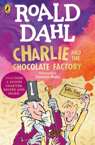 Roald Dahl: Charlie and the Chocolate Factory. Роальд Дал