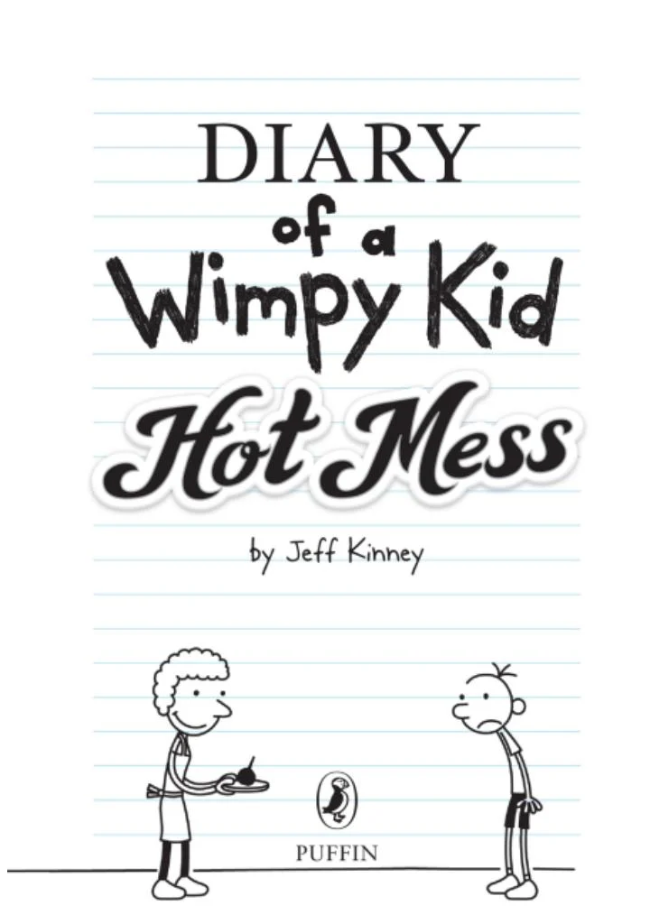 Diary of a Wimpy Kid: Hot Mess (Book 19)