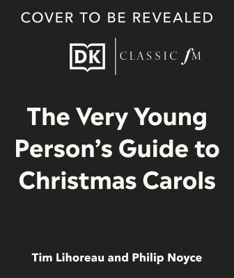 The Very Young Person's Guide to Christmas Carols