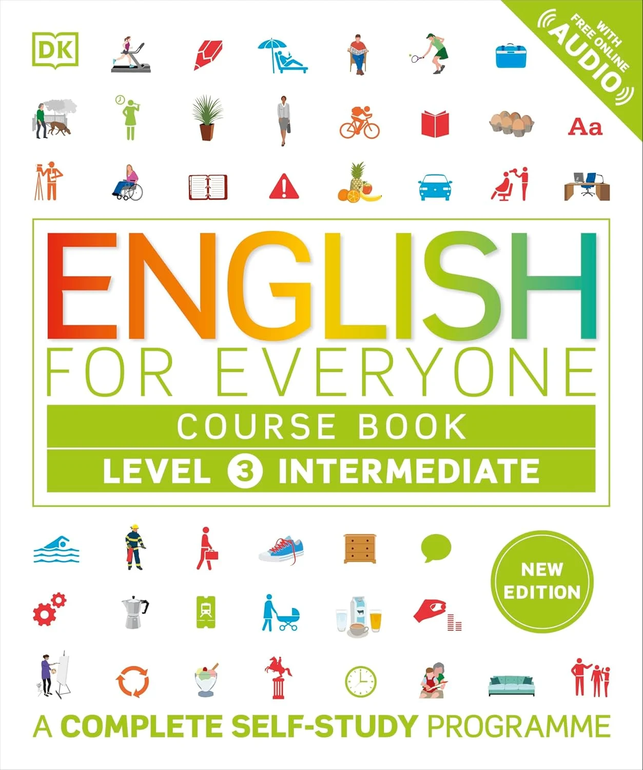 English for Everyone 3. Intermediate Course Book: A Complete Self-Study Programme