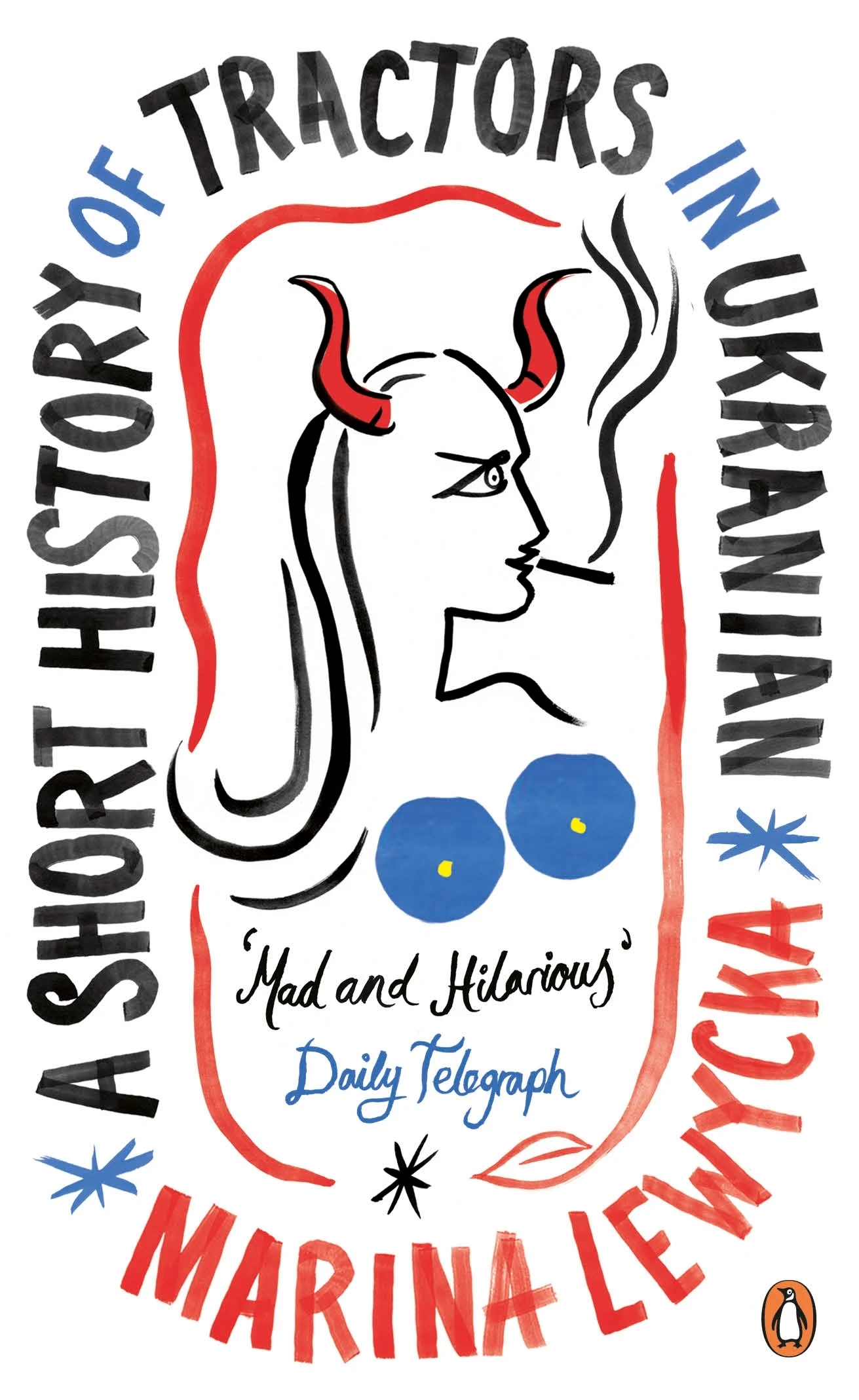 A Short History of Tractors in Ukrainian (Penguin Essentials)