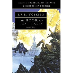 The Book of Lost Tales. Part 2