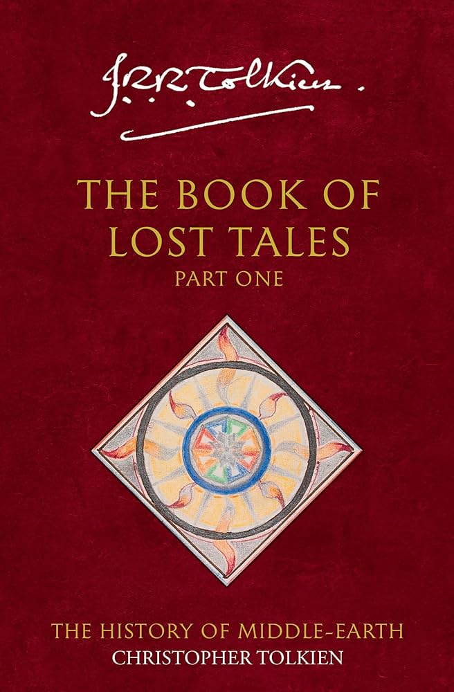 The History of Middle-earth. The Book of Lost Tales 1