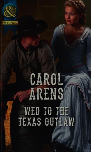 Wed to the Texas Outlaw