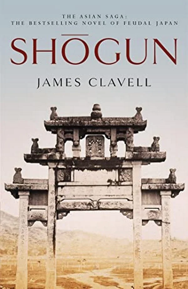 Shogun: The First Novel of the Asian saga
