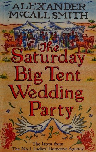 The Saturday Big Tent Wedding Party