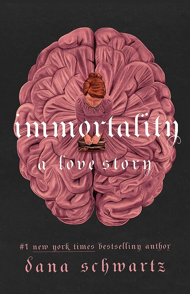The Anatomy Duology Book2: Immortality: A Love Story. Дана Шварц