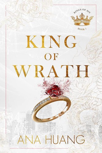 Kings of Sin. Book 1. King of Wrath