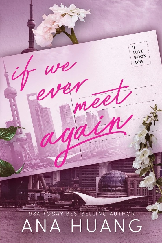If Love: If We Ever Meet Again. Book 1