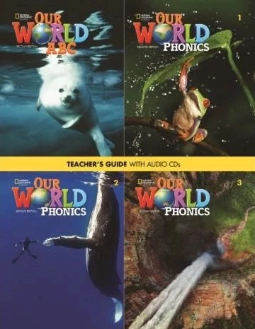 Our World (2nd Edition) 1-3 Phonics and ABC Teacher's Guide with Audio CD