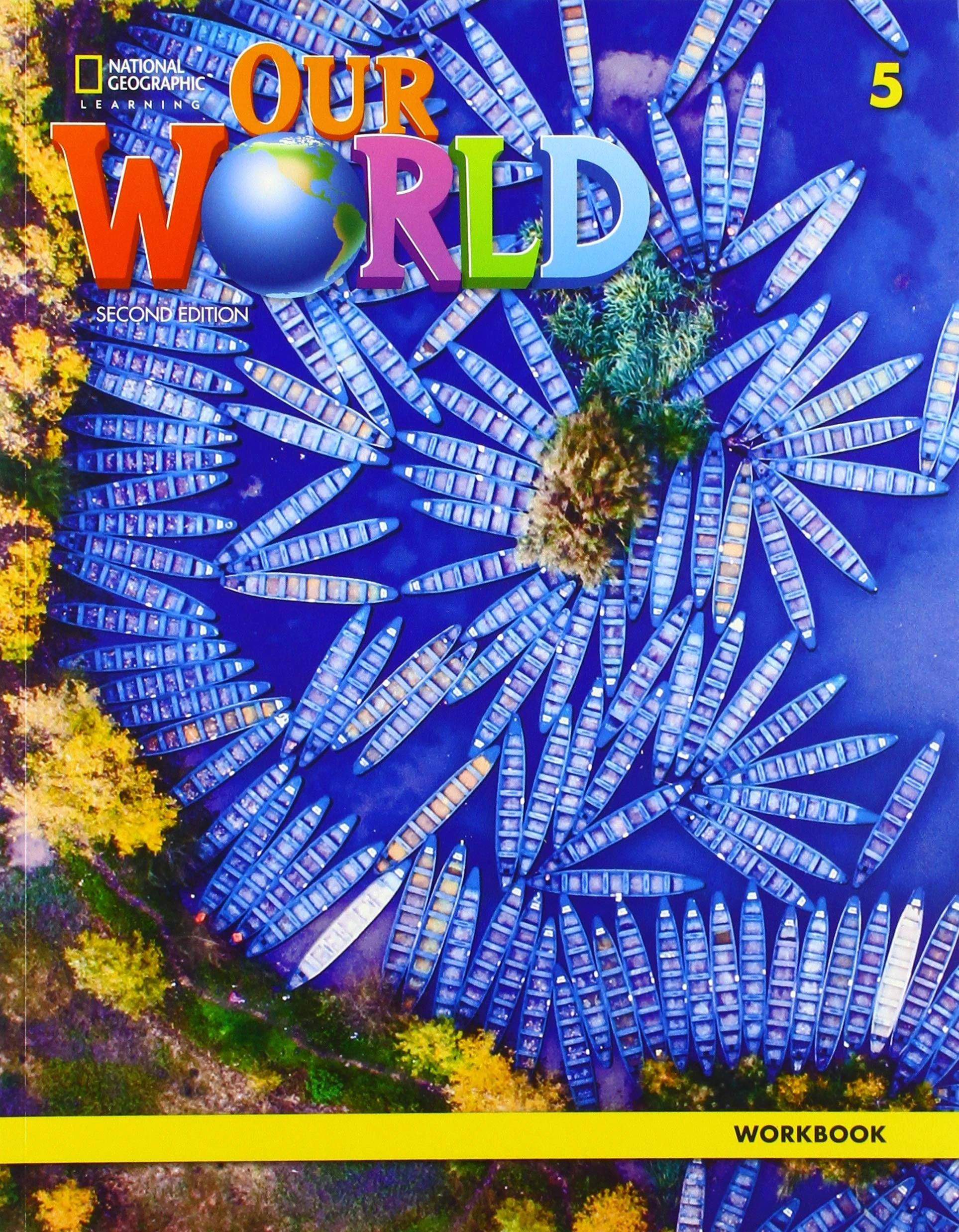 Робочий зошит «Our World 2nd Edition 5 Workbook