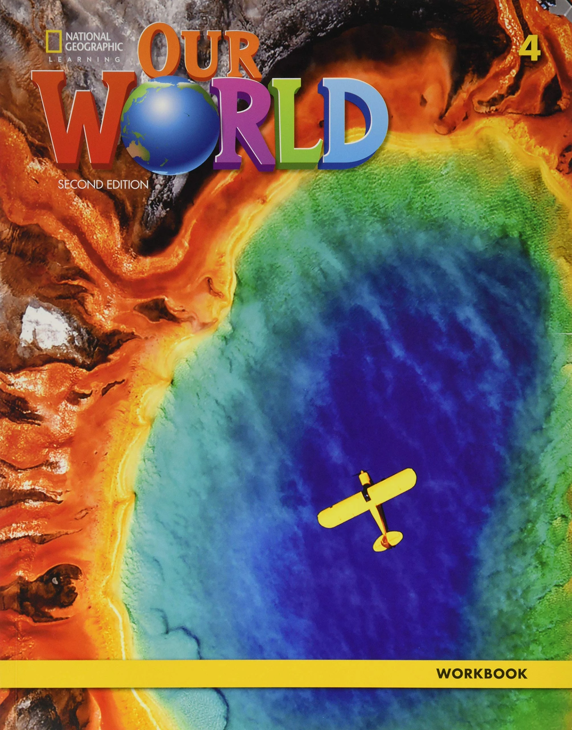 Робочий зошит «Our World 2nd Edition 4 Workbook