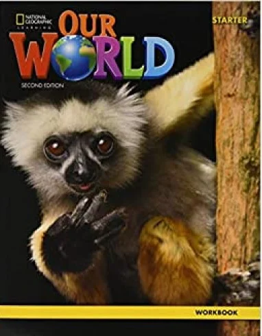 Робочий зошит «Our World 2nd Edition Starter Workbook