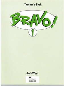 Посібник «Bravo 1 Teacher's Book (книга вчителя)