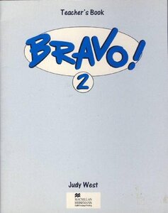 Посібник «Bravo 2 Teacher's Book (книга вчителя)