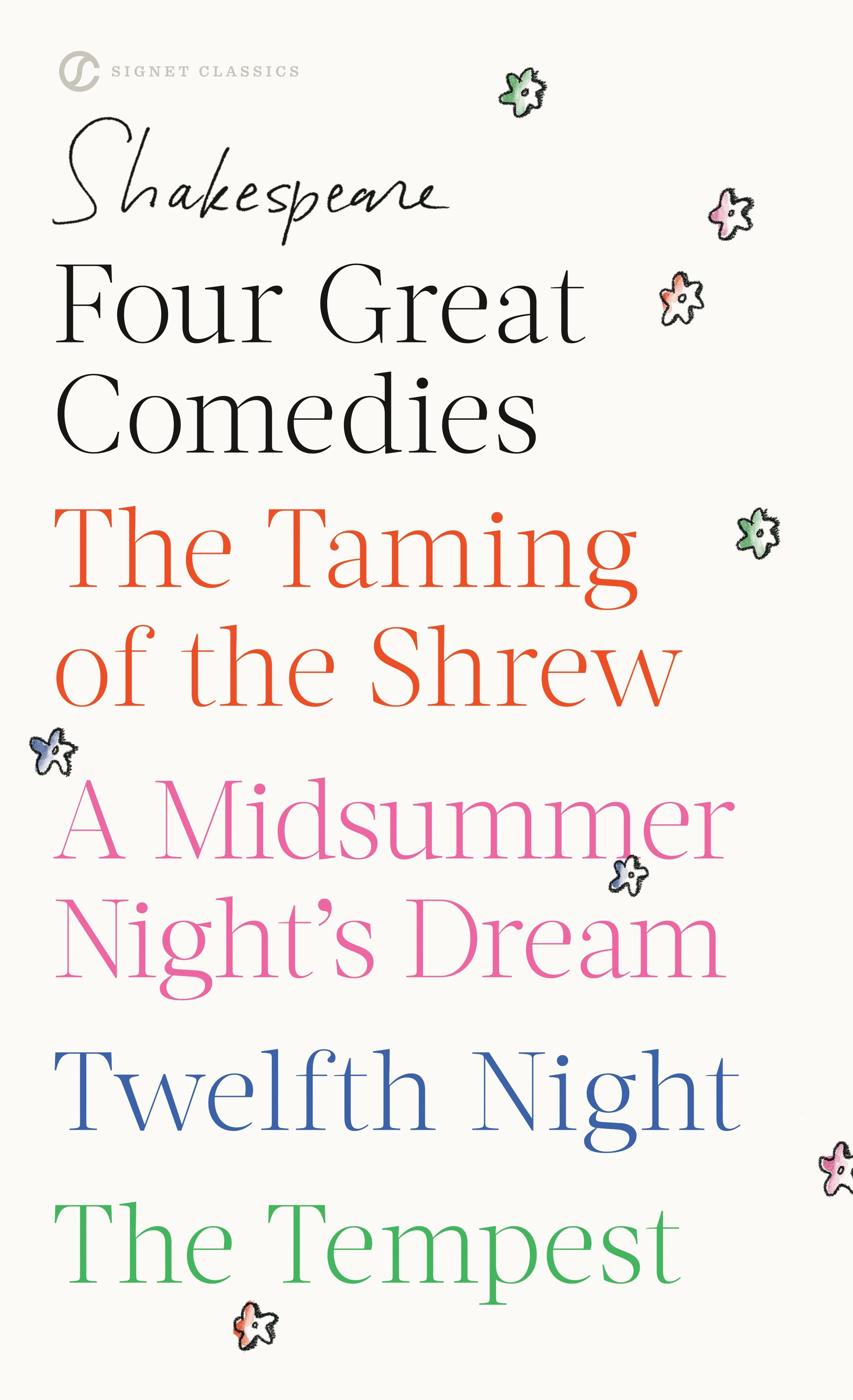 Four Great Comedies (The Taming of the Shrew,  A Midsummer Night's Dream, Twelfth Night...)