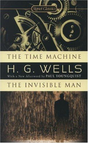 The Time Machine & The Invisible Man
