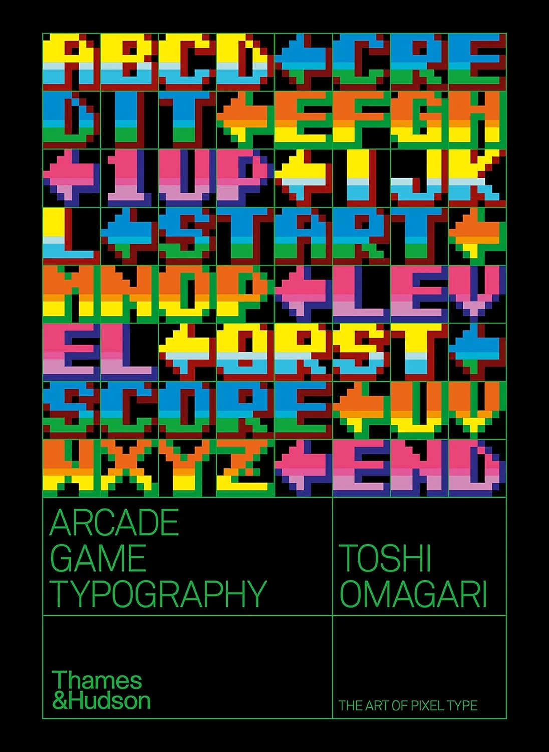 Arcade Game Typography. The Art of Pixel Type