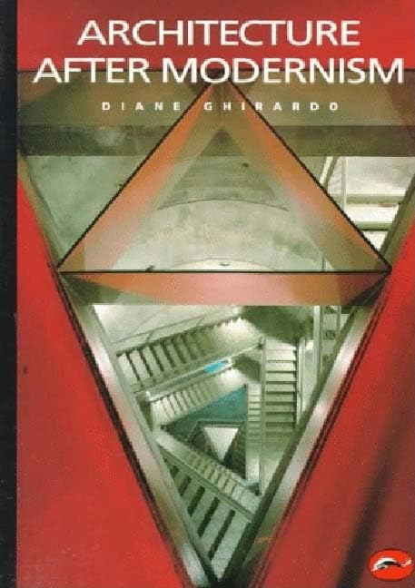 Architecture after Modernism. Diane Ghirardo