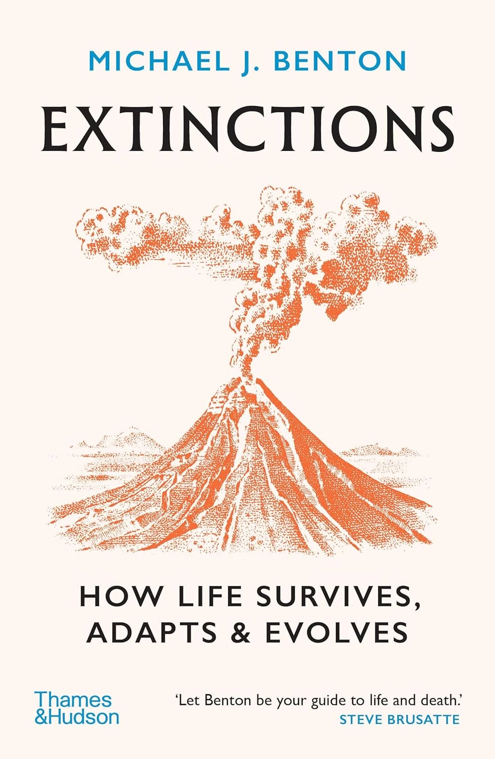 Extinctions. How Life Survives, Adapts and Evolves