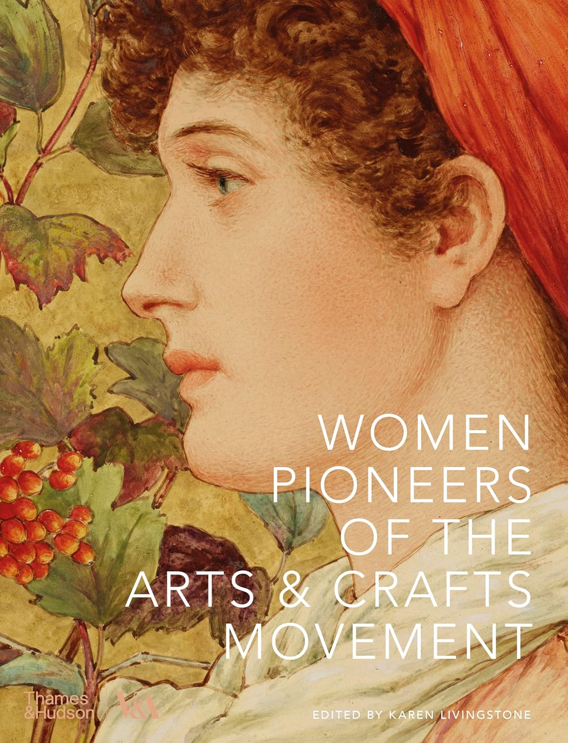 Women Pioneers of the Arts and Crafts Movement. Карен Лівінгстон