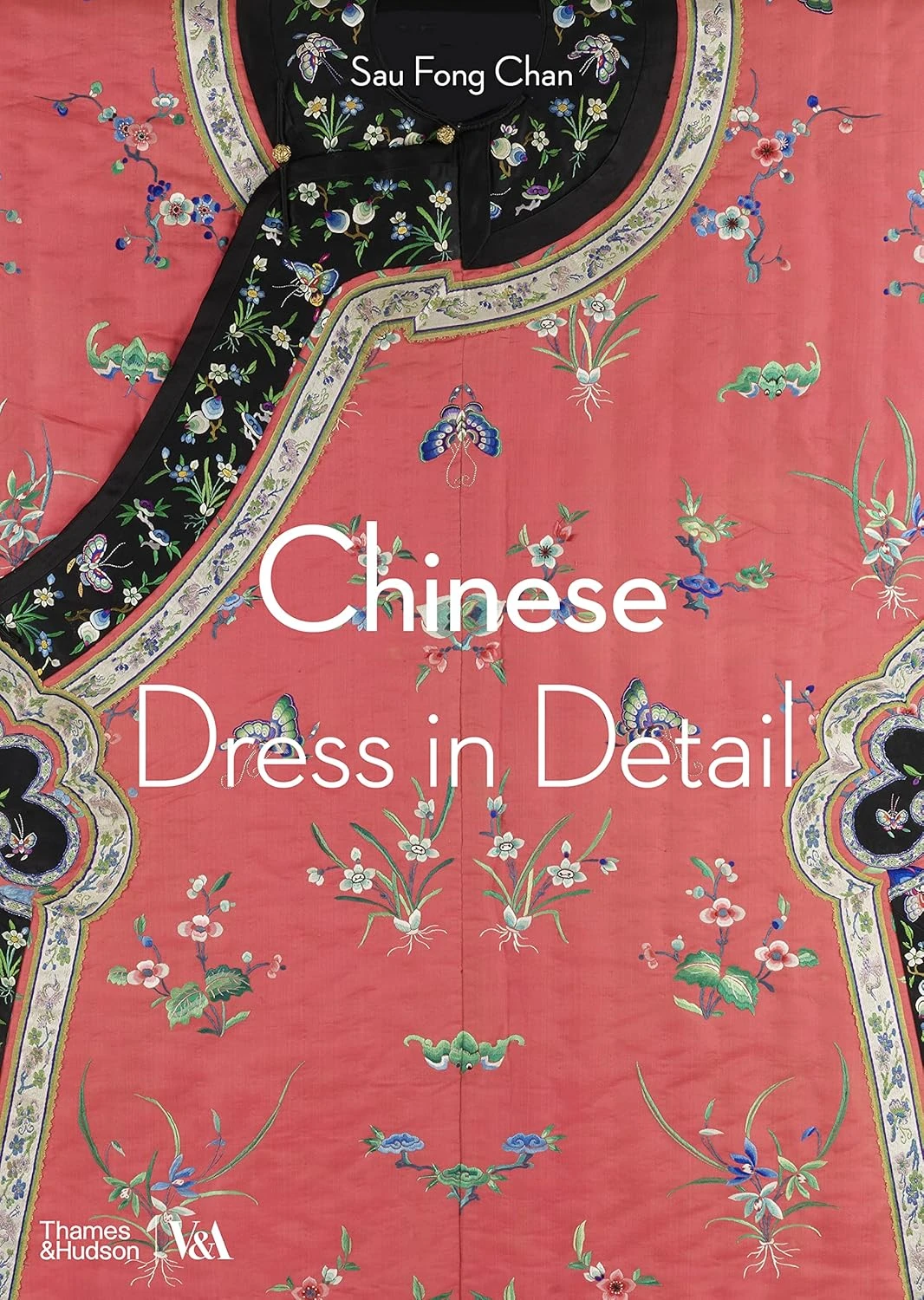 Chinese Dress in Detail. Сау Фон Чан