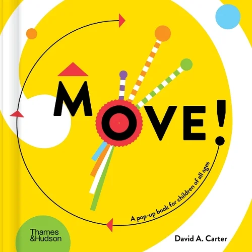 Move!. David A. Carter
