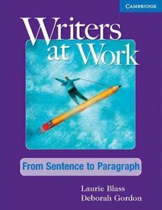 Посібник «Writers at Work: From Sentence to Paragraph Student's Book