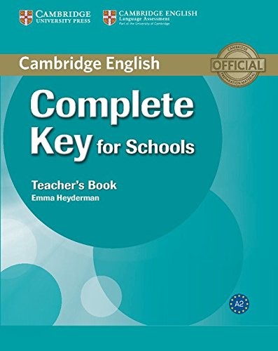 Книга для вчителя «Complete Key for Schools. Teacher's Book