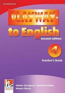 Книга для вчителя «Playway to English 2nd Edition 4. Teacher's Book