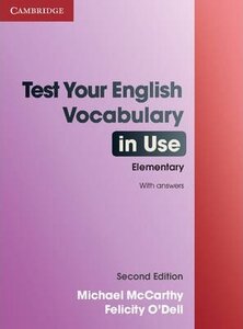 Посібник «Test Your English Vocabulary in Use Elementary with Answers