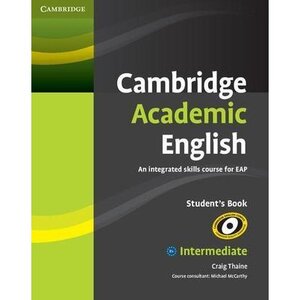 Посібник «Cambridge Academic English Intermediate Student’s Book (підручник)