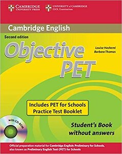 Підручник «Objective PET 2nd For Schools Pack without Answers