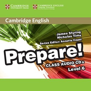 Посібник «Cambridge English Prepare! Level 6 Class Audio CD's (аудіодиск)
