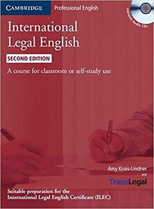 Посібник «International Legal English Student's Book with Audio CDs (3): A Course for Classroom or Self-study Use