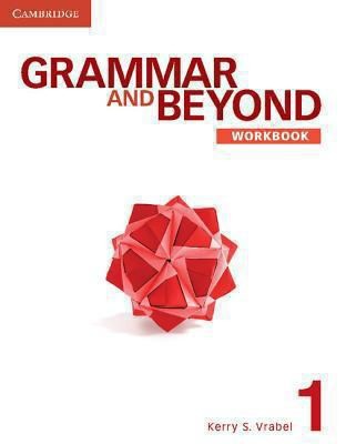 Робочий зошит «Grammar and Beyond Level 1. Workbook