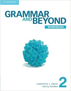 Робочий зошит «Grammar and Beyond Level 2. Workbook
