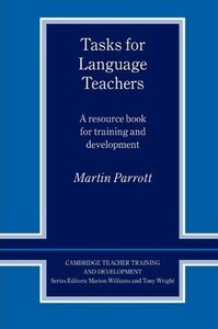 Посібник «Cambridge Teacher Training and Development: Tasks for Language Teachers: A Resource Book for Training and Development
