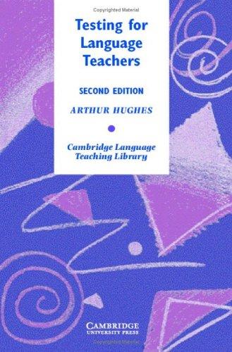 Посібник «Cambridge Language Teaching Library: Testing for Language Teachers