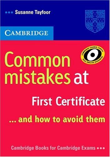 Посібник «Common Mistakes at First Certificate: and How to Avoid Them