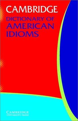 Посібник «Cambridge Dictionary of American Idioms
