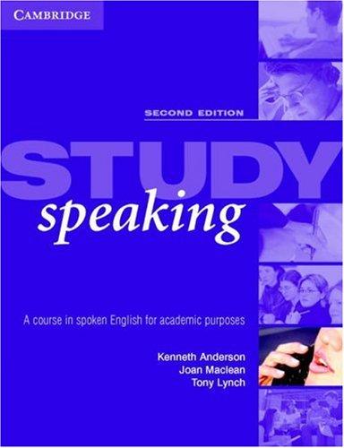 Підручник «Study Speaking 2nd edition: A Course in Spoken English for Academic Purposes