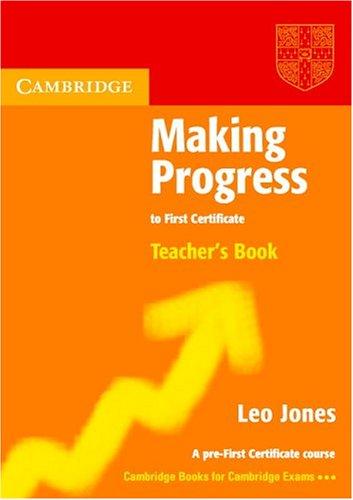 Книга для вчителя «Making Progress to First Certificate Teacher's Book